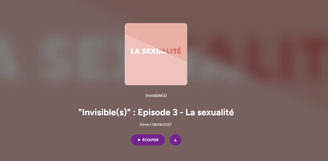 Invisible(s) | "Invisible(s)" : Episode 3 - La sexualité | Ausha